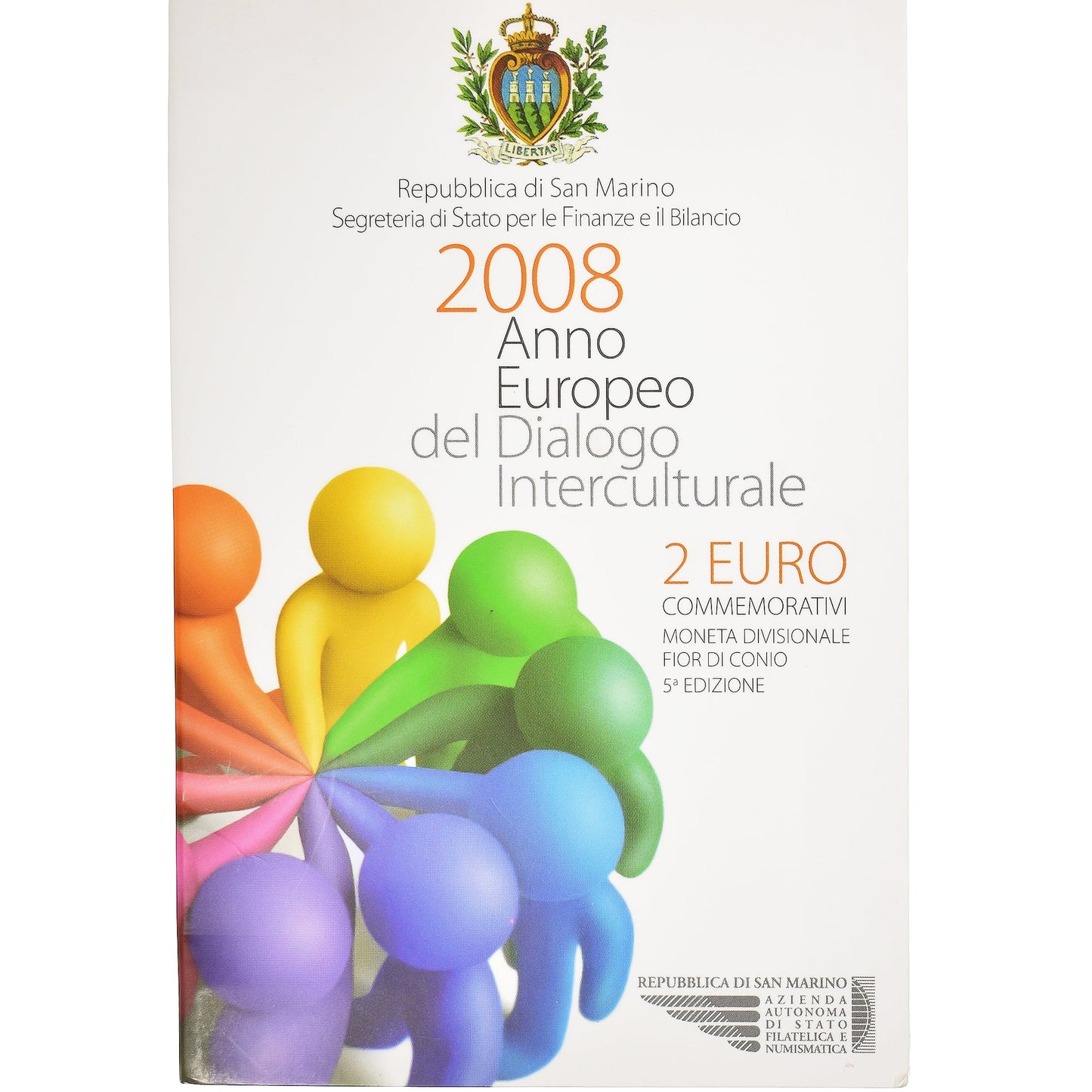 San Marino, 
  
  2 Avro, 
  
  2008